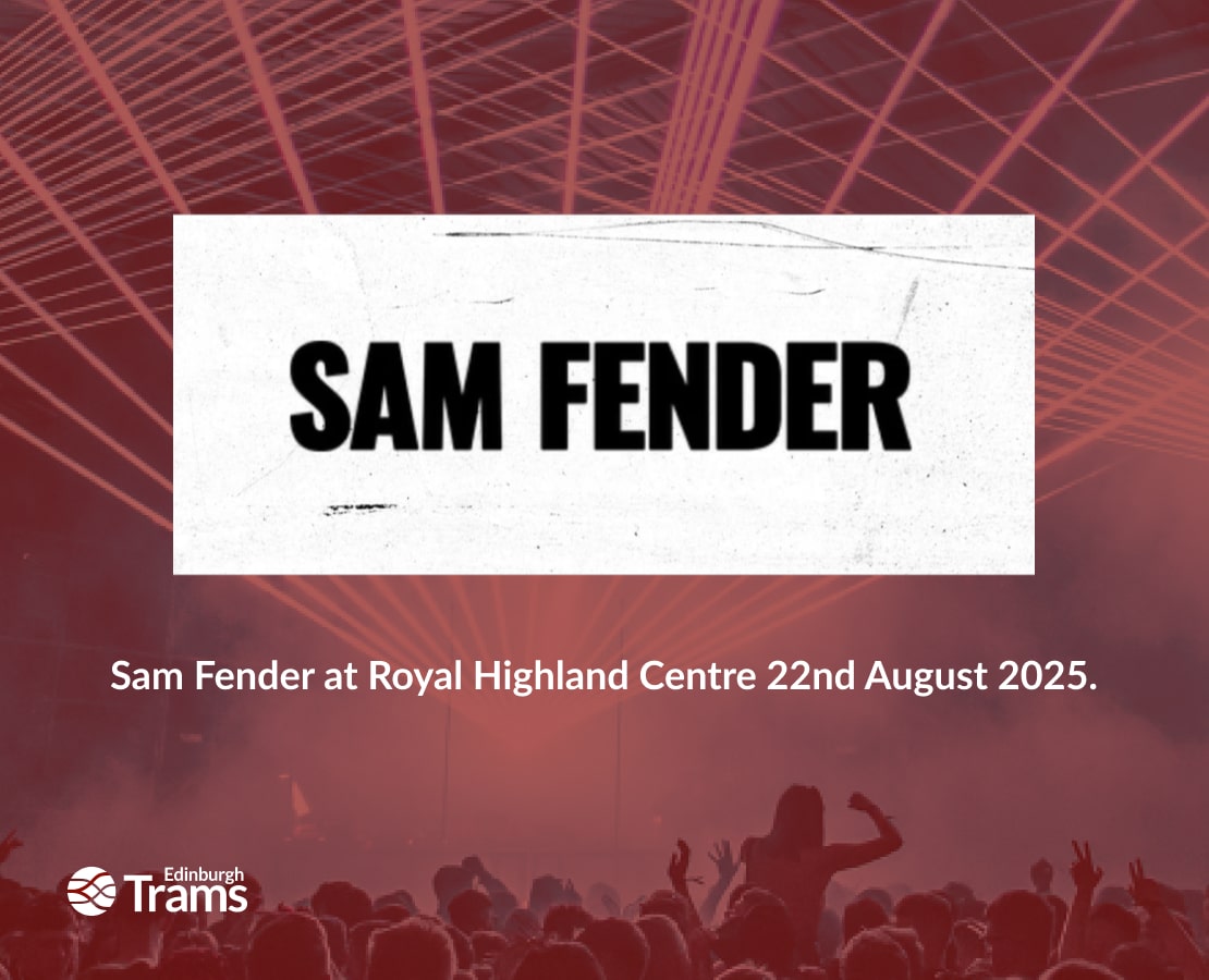 Save money by pre-purchasing your official Edinburgh Tram tickets for Sam Fender at Royal Highland Centre, 22nd August 2025.